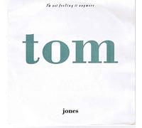Tom Jones - I'm Not Feeling It Anymore / Something That You Said