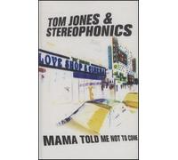 Tom Jones - Mama Told Me Not To Come