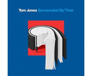 Tom Jones - Surrounded By Time