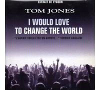 Tom JONES - Tycoon - Starmania I would like to change the world 2-track CARD SLEEVE 1) I would love to change the world 2) Overture CDSINGLE