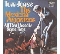TOM JONES - YOUNG NEW MEXICAN PUPPETEER 7 INCH (7" VINYL 45) GERMAN DECCA 1972