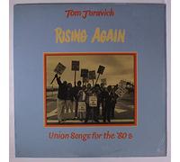 TOM JURAVICH - Rising Again: Union Songs For The '80's