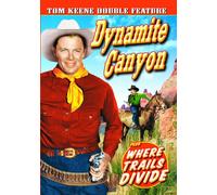 Tom Keene Double Feature: Dynamite Canyon (1941) /Where Trails Divide (193 (DVD)