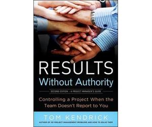 Tom Kendrick Results Without Authority (Tascabile)