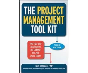 Tom Kendrick The Project Management Tool Kit (Tascabile)