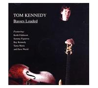 Tom Kennedy - Basses Loaded