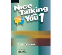 Tom Kenny Linda Woo Nice Talking With You Level 1 Teacher's Manual (Tascabile)