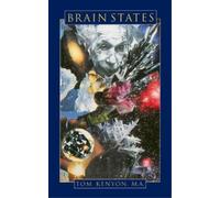 Tom Kenyon Brain States (Tascabile)