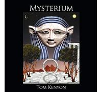 Tom Kenyon Mysterium. Heilgesänge der Hathoren (CD)