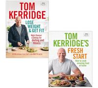 Tom Kerridge Collection 2 Books Set (Lose Weight & Get Fit & Tom Kerridge's Fresh Start)