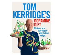 Tom Kerridge Tom Kerridge's Dopamine Diet (Copertina rigida)