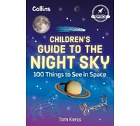 Tom Kerss Children’s Guide to the Night Sky (Tascabile)