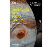 Tom Kerss Observing our Solar System (Tascabile)
