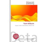 Tom Kilburn: Engineer, Frederic Calland Williams, Williams Tube