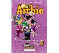 Archie: The Decision & Other Stories Deluxe Edition