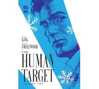 Tom King Greg Smallwood The Human Target Book Two (Copertina rigida)