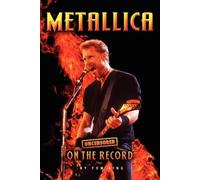 Tom King Metallica - Uncensored on the Record (Tascabile)