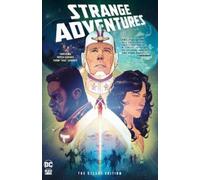Tom King Mitch Gerads Strange Adventures: The Deluxe Edition (Copertina rigida)