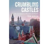 Tom Kirsch Crumbling Castles (Tascabile)