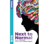 Tom Kitt Brian Yorkey next to normal (Tascabile) NHB Modern Plays