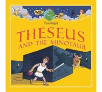 Tom Knight Theseus and the Minotaur (Copertina rigida)