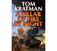 Tom Kratman A Pillar of Fire by Night (Copertina rigida) Carrera