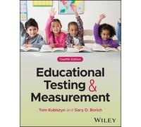 Tom Kubiszyn Gary D. Borich Educational Testing and Measurement (Tascabile)