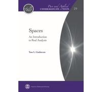 Tom L. Lindstrom Spaces (Copertina rigida) Pure and Applied Undergraduate Texts