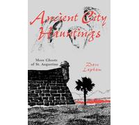 Tom Lapham Ancient City Hauntings (Tascabile)
