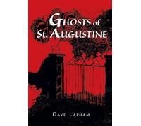 Tom Lapham Ghosts of St. Augustine (Tascabile)
