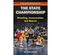 Tom Latham The State Championship (Tascabile) Shane Woods