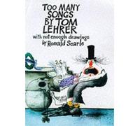 Tom Lehrer Too Many Songs (Tascabile)