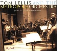 Tom Lellis and The Metropole Orchestra - Skylark by Tom Lellis and The Metropole Orchestra (2009-07-21)