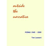 Tom Leonard Outside the narrative (Tascabile)