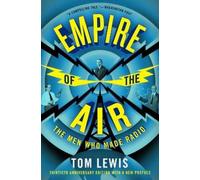 Tom Lewis Empire of the Air (Tascabile)
