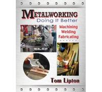 Tom Lipton Metalworking (Tascabile)