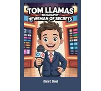 Tom Llamas Biography: Newsman of Secrets