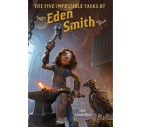 Tom Llewellyn The Five Impossible Tasks of Eden Smith (Copertina rigida)