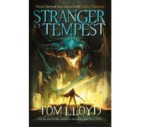 Tom Lloyd Stranger of Tempest (Tascabile) God Fragments