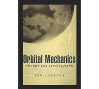 Tom Logsdon Orbital Mechanics (Copertina rigida)