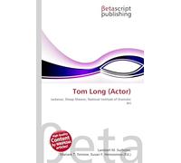 Tom Long (Actor): Jackeroo, Sheep Shearer, National Institute of Dramatic Art