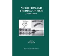 Tom Lovell Nutrition and Feeding of Fish (Copertina rigida)