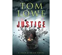 Tom Lowe Justice (Tascabile) Sean O'Brien