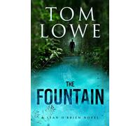 Tom Lowe The Fountain (Tascabile) Sean O'Brien