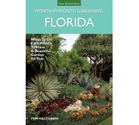Tom MacCubbin Florida Month-by-Month Gardening (Tascabile)