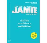 Tom MacRae Dan Gillespi Everybody's Talking about Jamie (Vocal Sele (Tascabile)