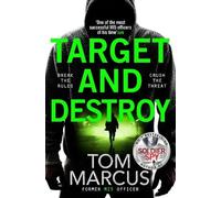 Tom Marcus Target and Destroy (Copertina rigida) Matt Logan