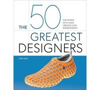 Tom May The 50 Greatest Designers (Copertina rigida) 50 Greatest