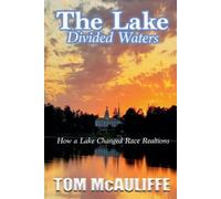 Tom McAuliffe The Lake - Divided Waters (Tascabile)