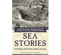 Tom McCarthy Astounding Sea Stories (Tascabile)